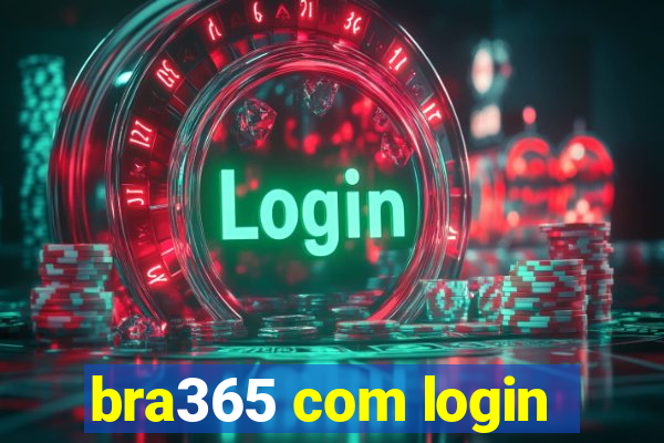 bra365 com login